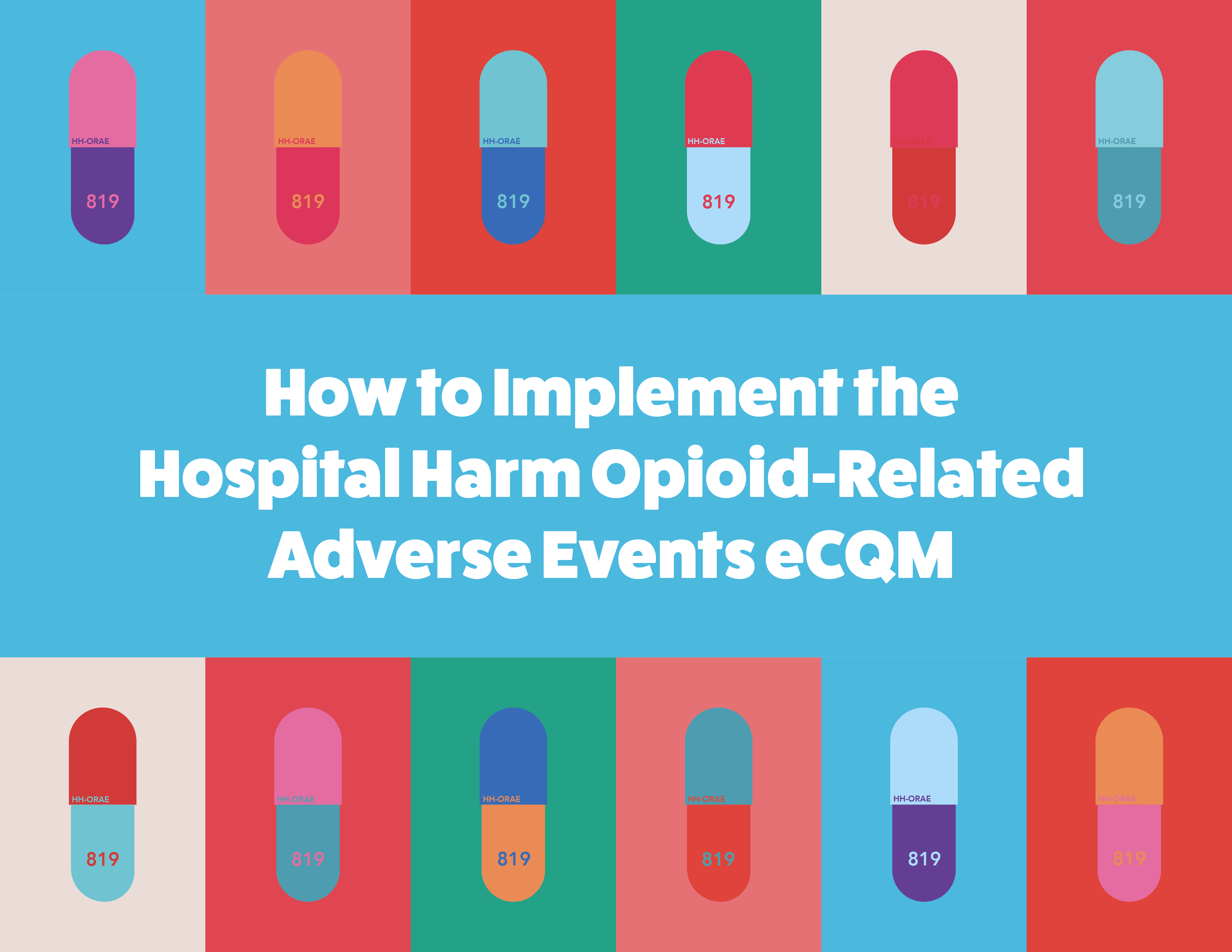 How to Implement the OpioidRelated Adverse Events Measure Medisolv